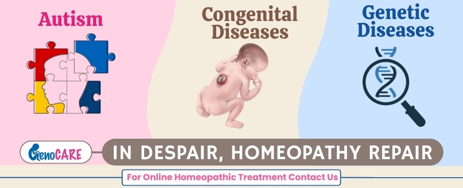  online homeopathic treatment for autism, genetic diseases & congenital diseases