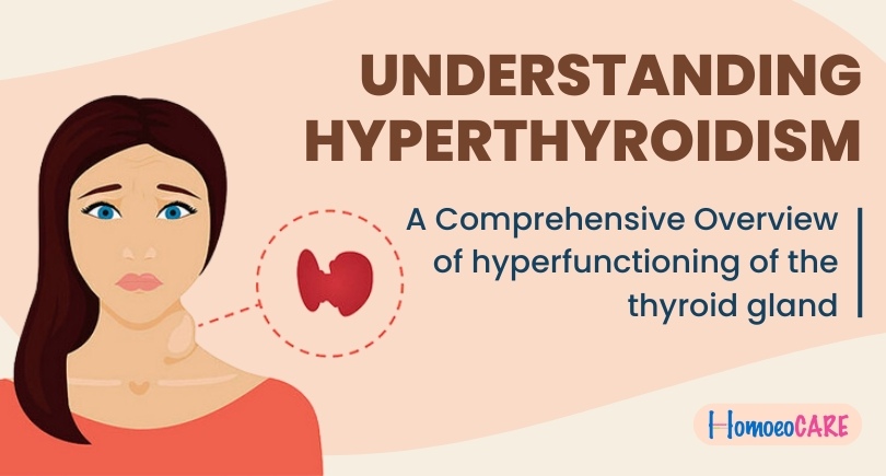 Hyperthyroidism Explained with Symptoms, Types & Managemen